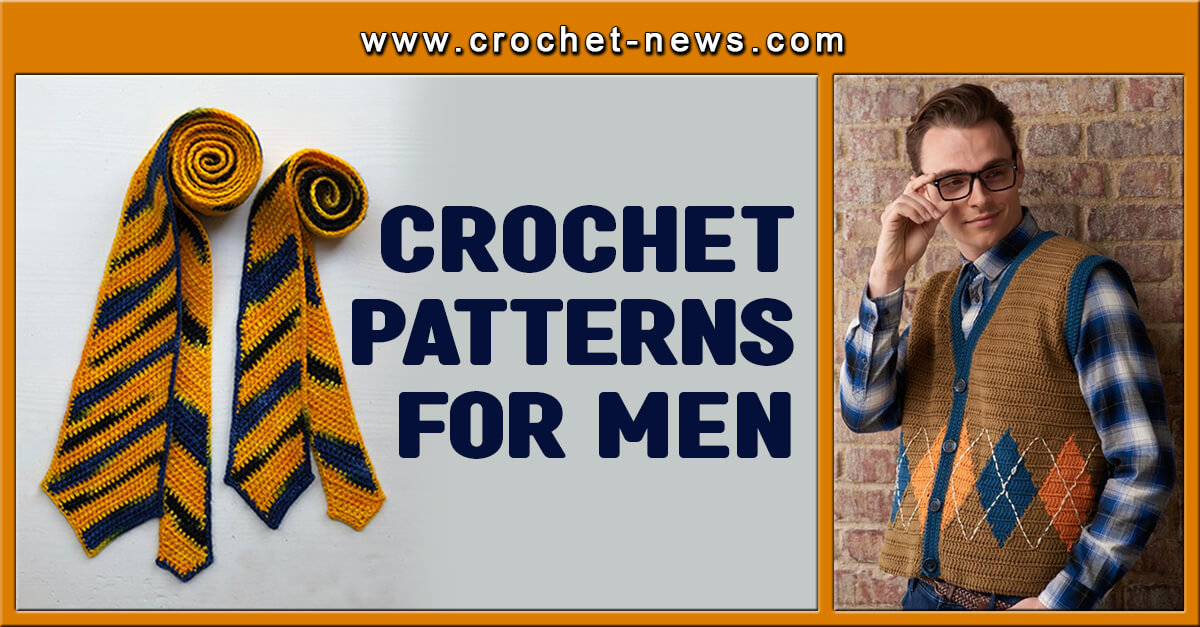 30 Crochet Pattern For Men