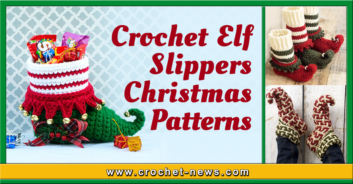 CROCHET ELF SLIPPERS CHRISTMAS PATTERNS