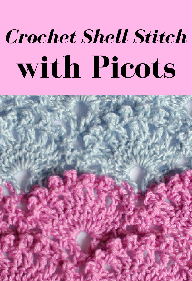 Crochet Shell Stitch with Picots FREE Pattern Tutorial