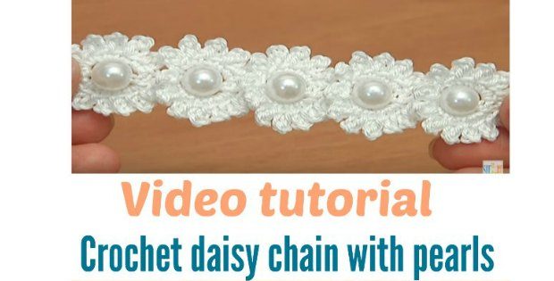 Crochet Daisy Chain With Pearls Video