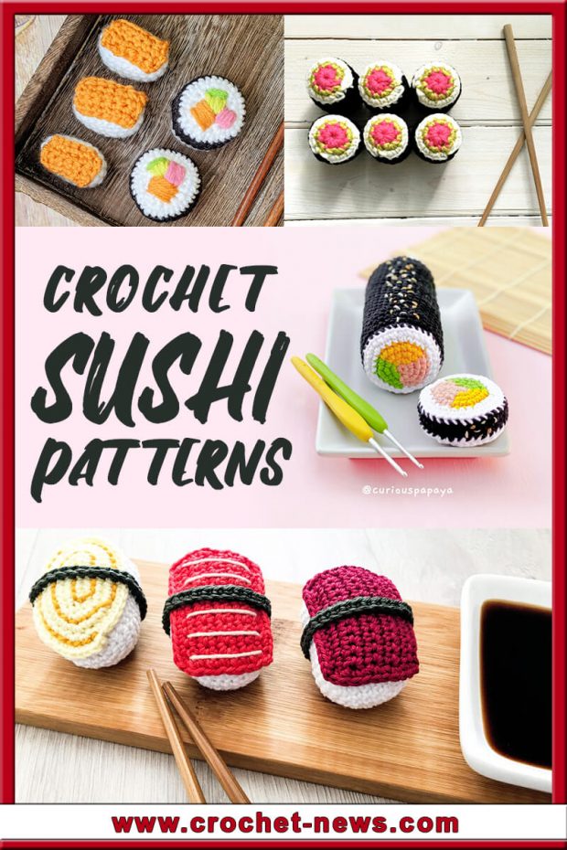 CROCHET SUSHI PATTERNS TO SINK YOUR TEETH INTO
