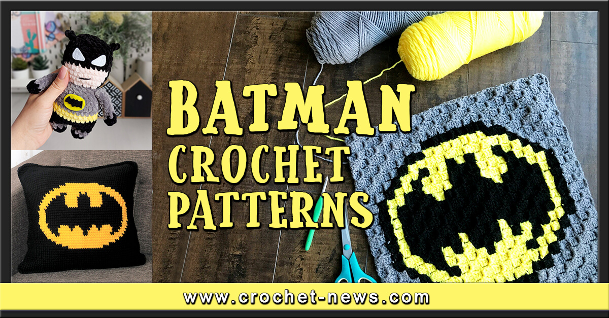 21 Crochet Batman Amigurumi Patterns