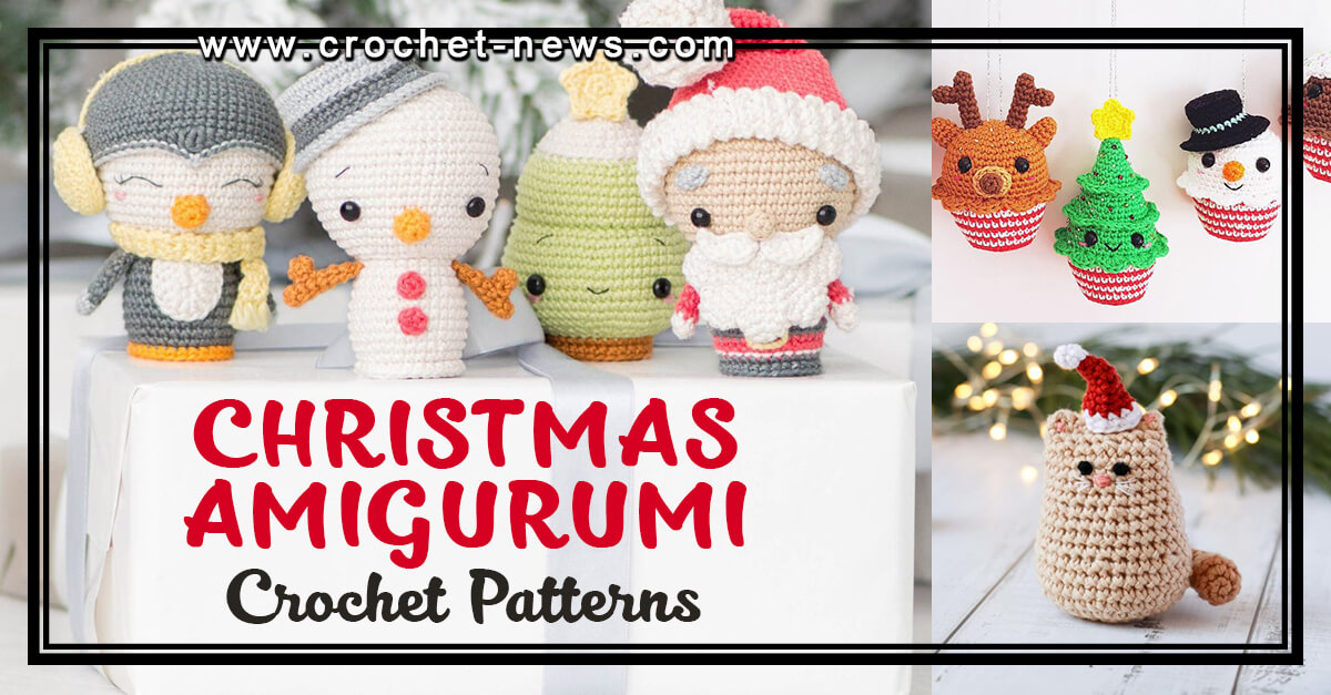 42 Christmas Amigurumi Crochet Patterns