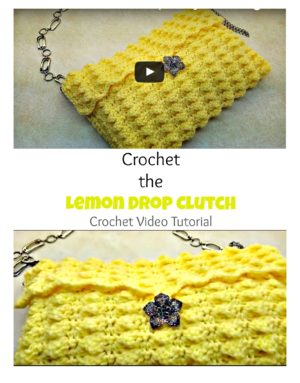 Lemon Clutch Bag - Free Crochet Tutorial - Crochet News