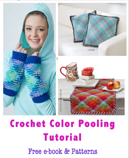 Crochet Color Pooling Free Tutorial Free e-book Free Crochet Pattern