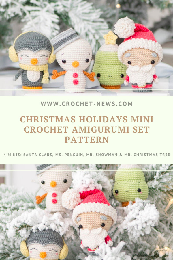 Christmas Holidays Mini Crochet Amigurumi Set Pattern - 4 minis