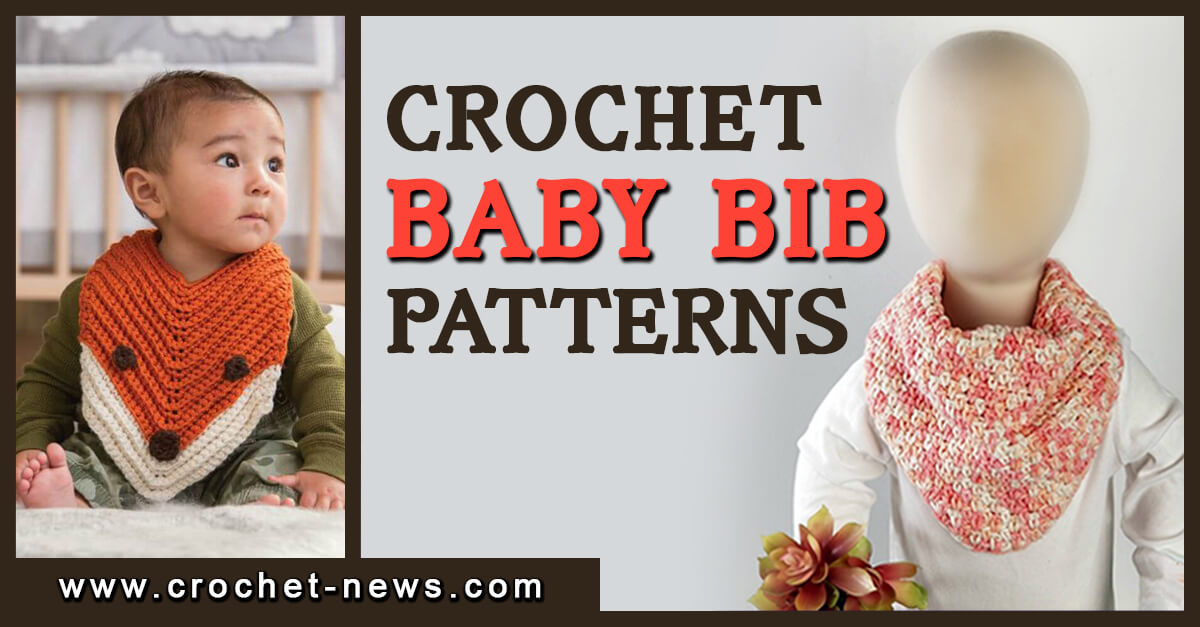 20 Crochet Baby Bib Patterns