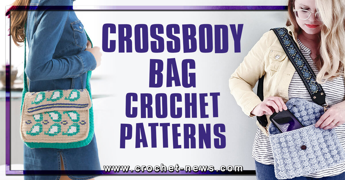 27 Crochet Crossbody Bag Patterns