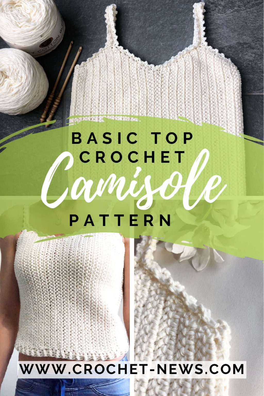 Basic Crochet Camisole Patterns Crochet News
