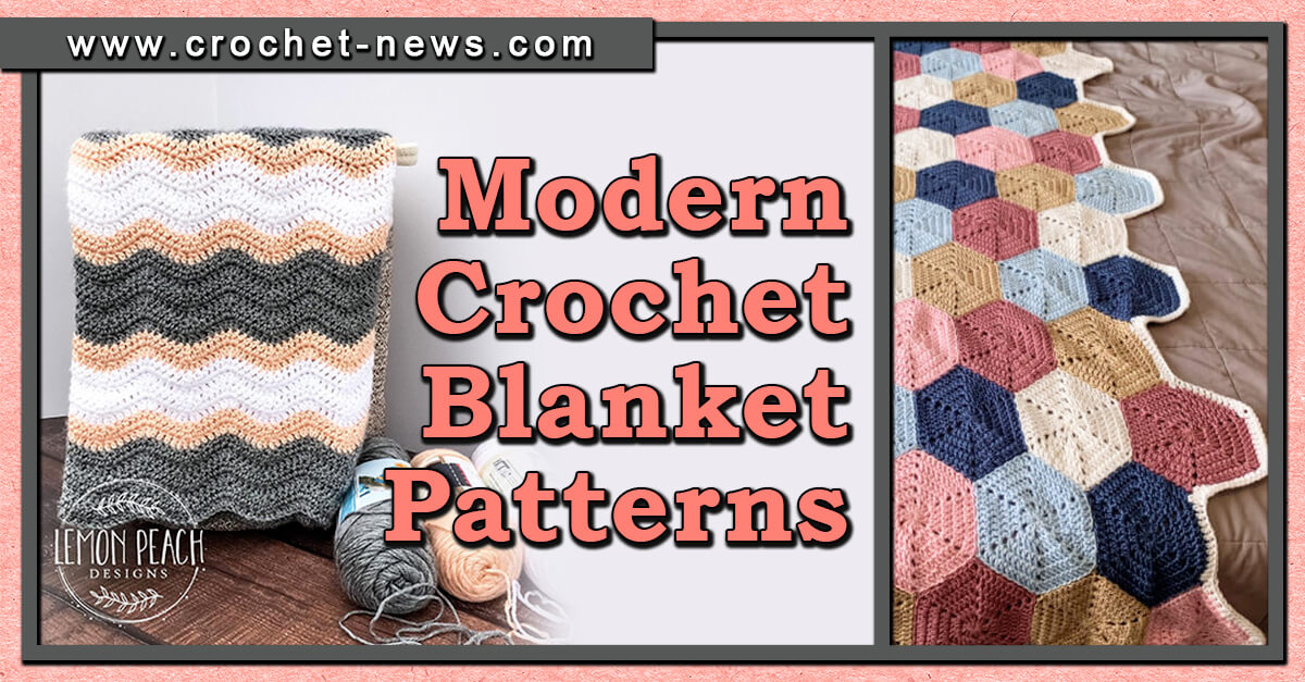 27 Modern Crochet Blanket Patterns