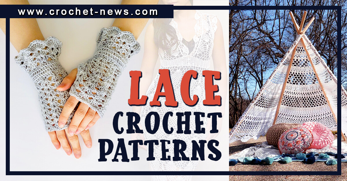 30 Crochet Lace Patterns
