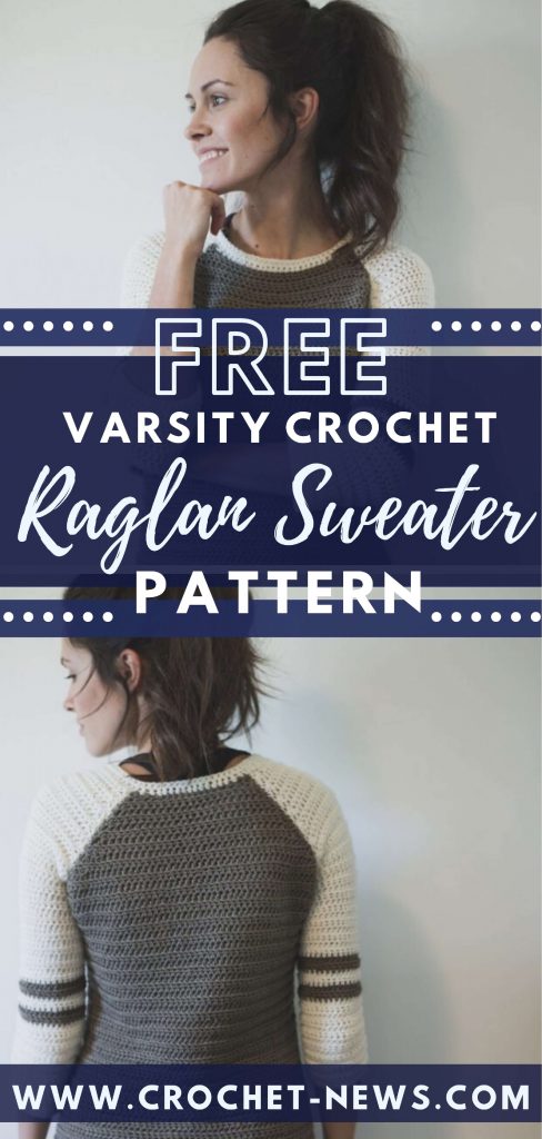 FREE Varsity Crochet Raglan Sweater Pattern
