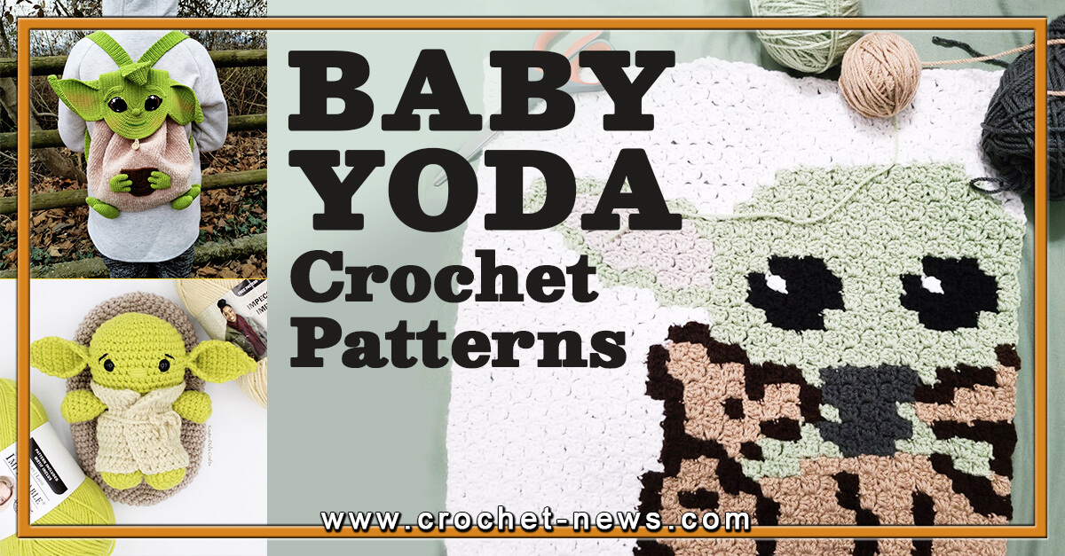 25 Baby Yoda Crochet Patterns