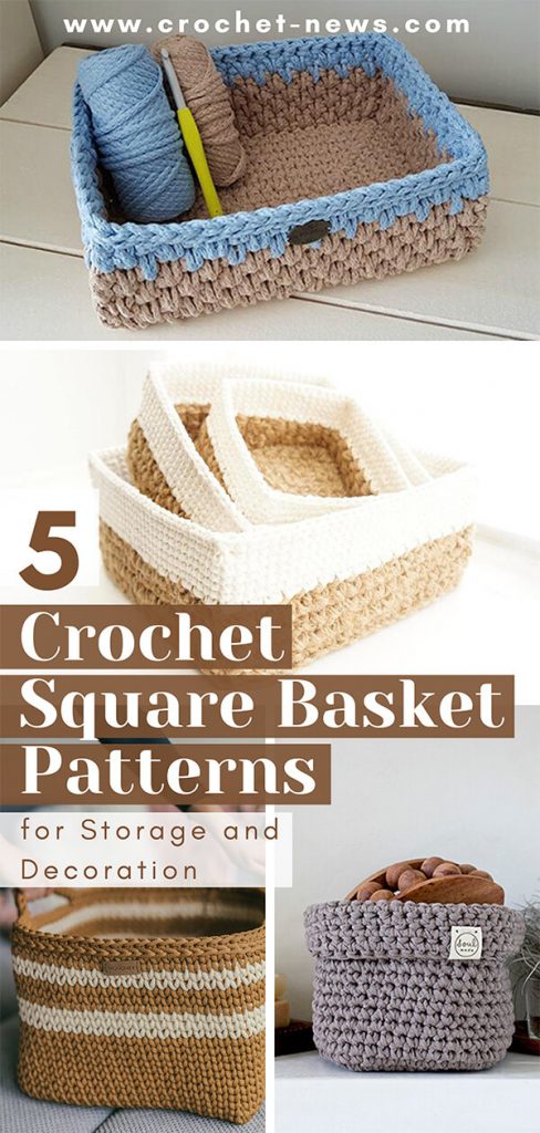 5 Crochet Square Basket Patterns