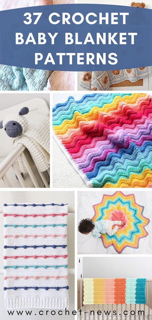 37 Crochet Baby Blanket Patterns