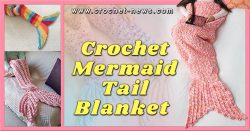 Crochet Mermaid Tail Blanket Patterns