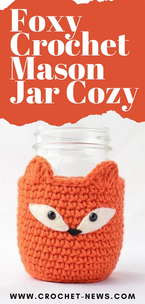 Foxy Crochet Mason Jar Cozy