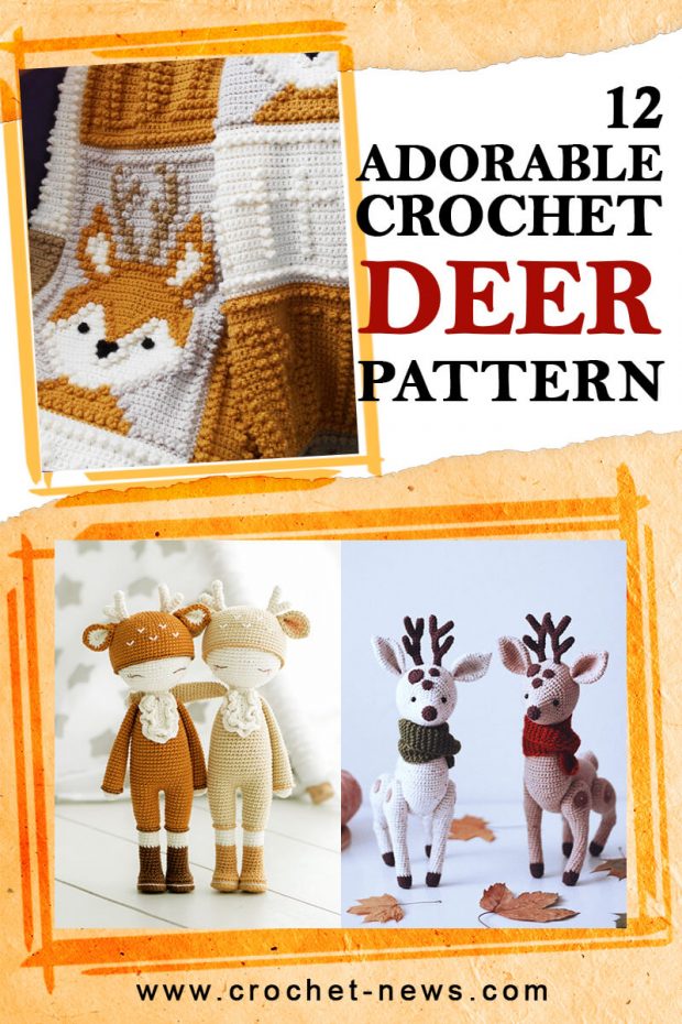 12 ADORABLE CROCHET DEER PATTERN