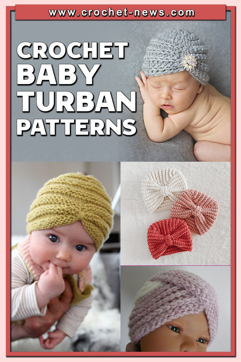 17 Crochet Baby Turban Patterns - Crochet News