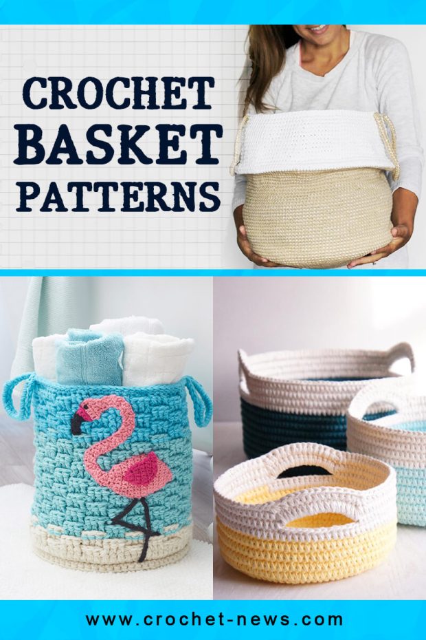 Crochet Basket Patterns