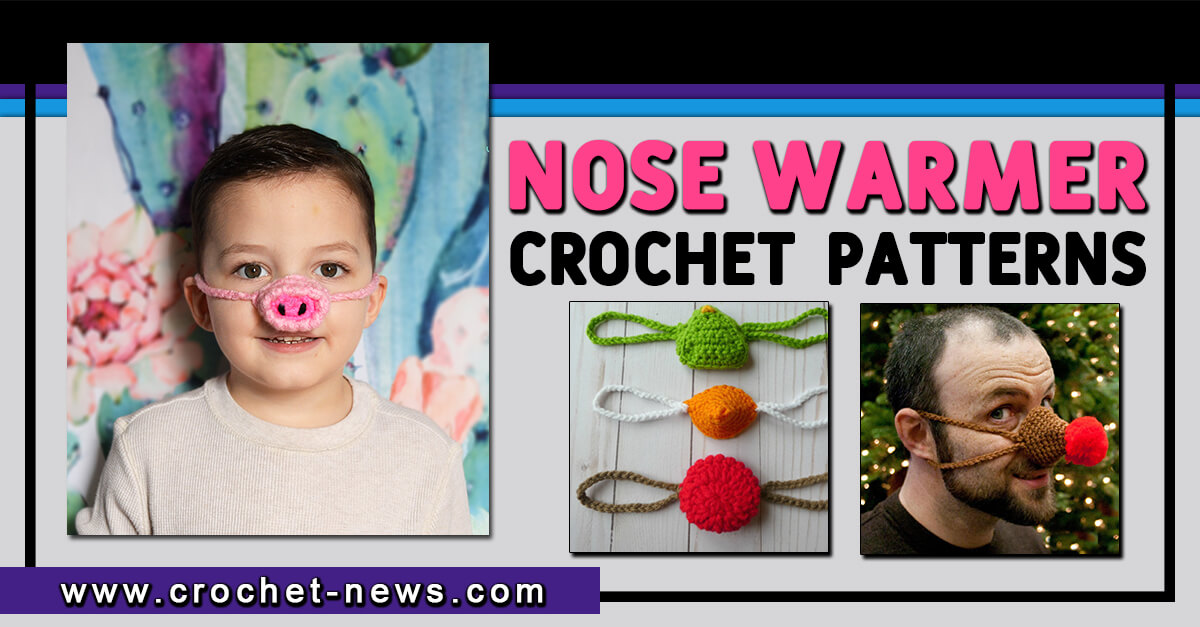 8 Crochet Nose Warmer Patterns
