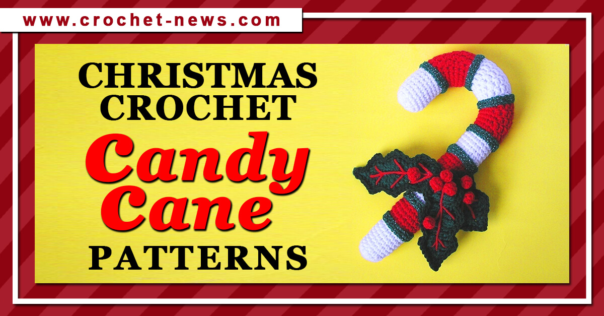 CHRISTMAS CROCHET CANDY CANE PATTERNS