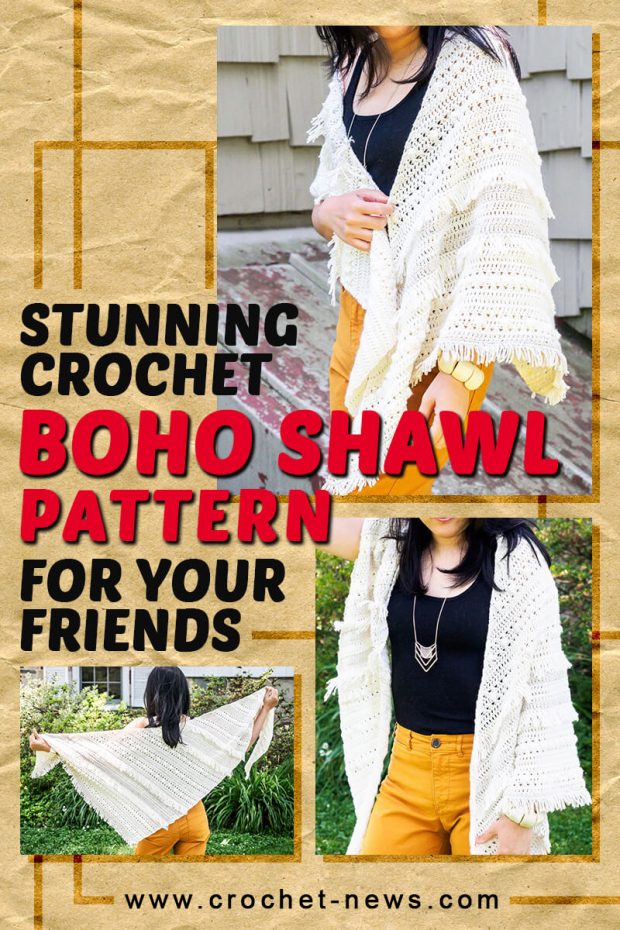 STUNNING CROCHET BOHO SHAWL PATTERN FOR YOUR FRIENDS