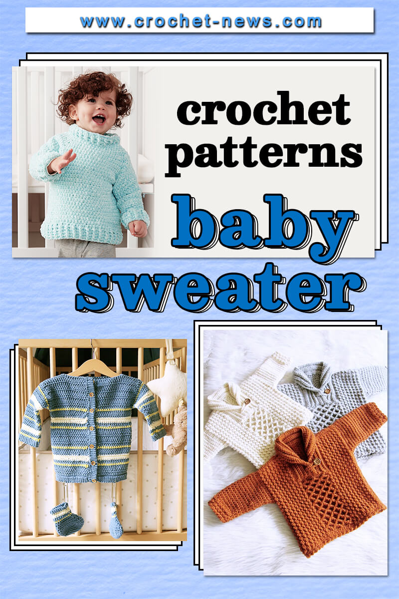 27 Crochet Baby Sweater Patterns - Crochet News