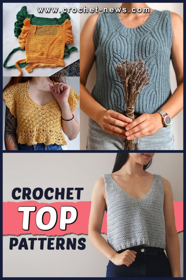 32 Crochet Top Patterns - Crochet News