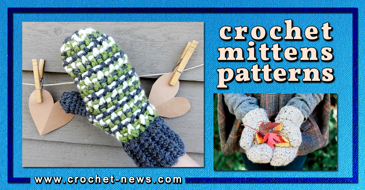 21 Crochet Mittens Patterns