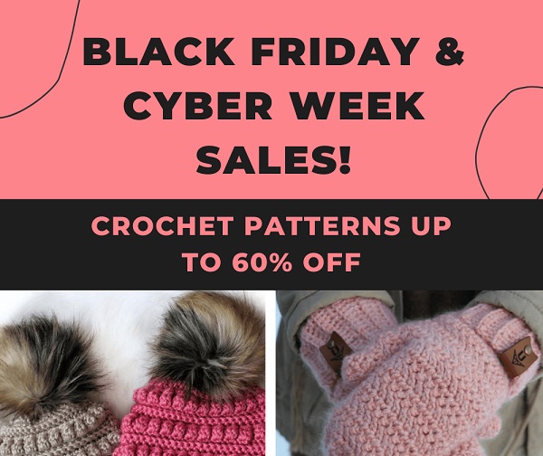 Black Friday and Cyber Week Sale on Crochet Patterns