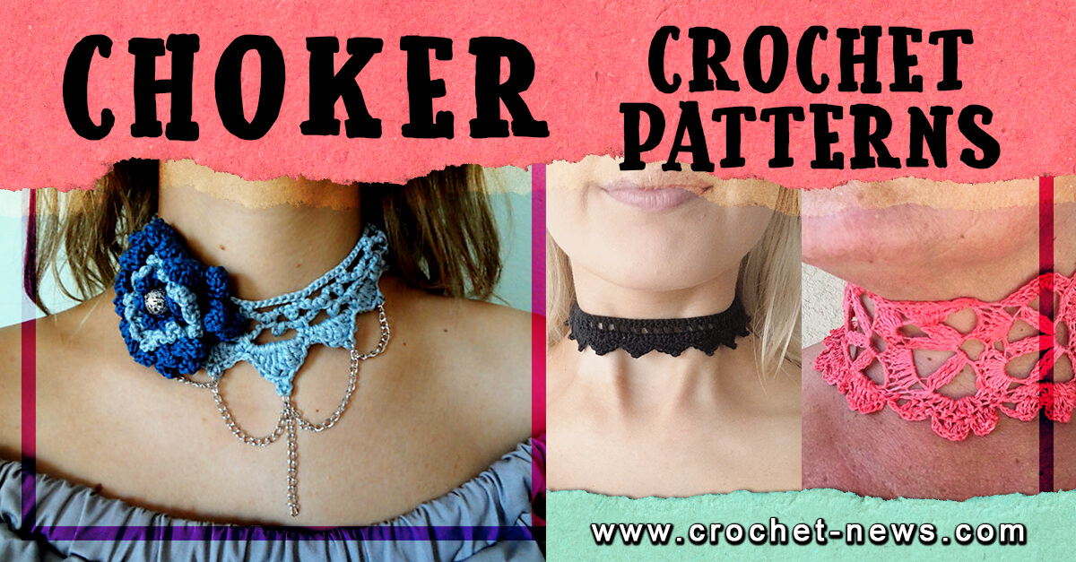 14 Crochet Choker Patterns