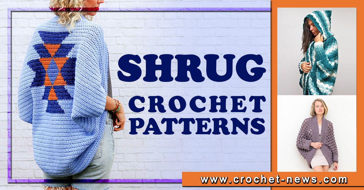 32 Crochet Shrug Patterns
