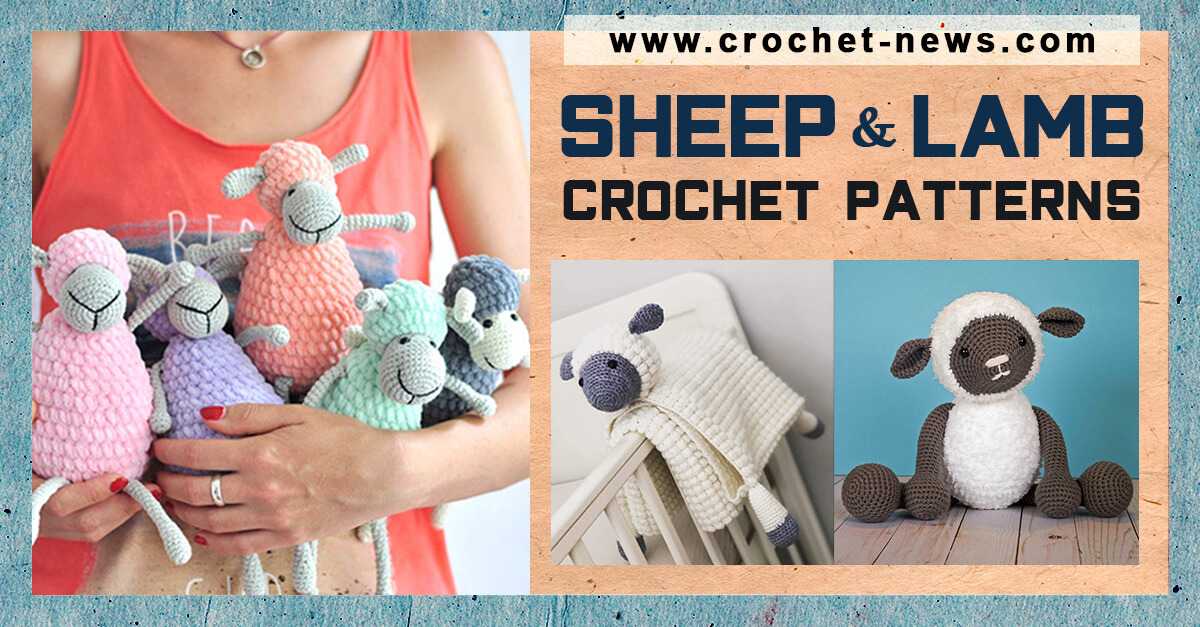 15 Crochet Sheep and Lamb Patterns