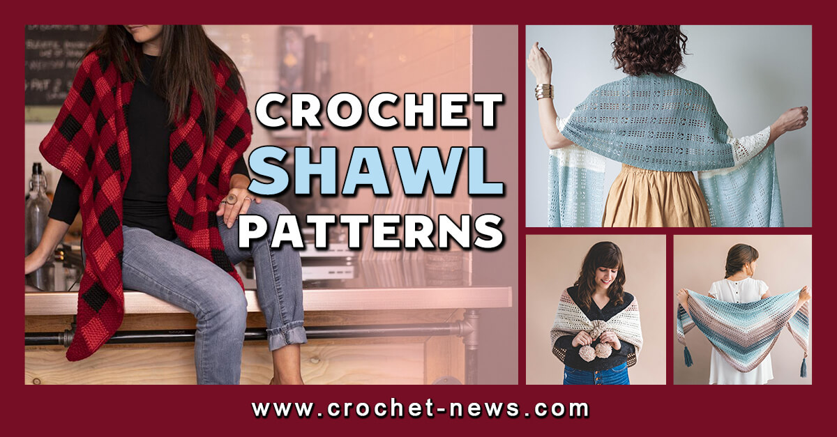 41 Crochet Shawl Patterns