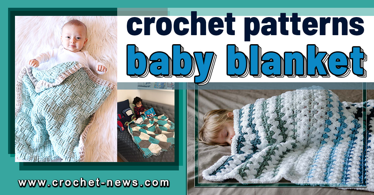 80 Crochet Baby Blanket Patterns