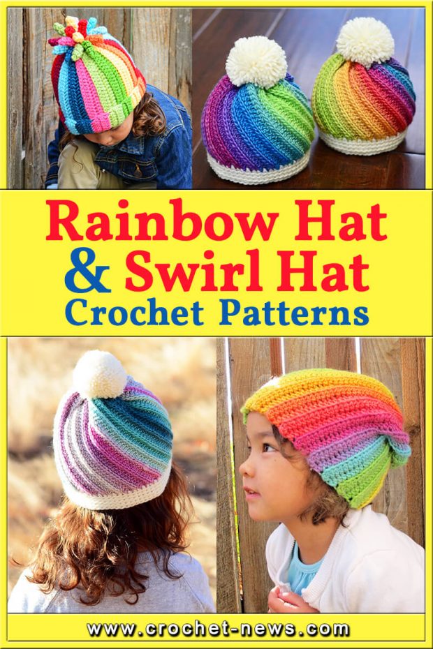 CROCHET RAINBOW HAT AND CROCHET SWIRL HAT PATTERNS