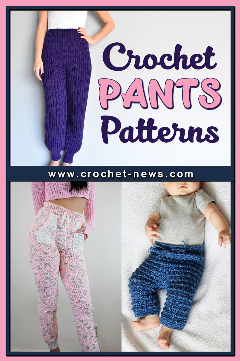23 Crochet Pants Patterns Crochet News