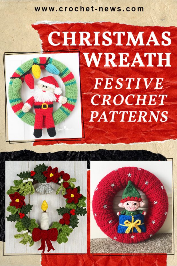 FESTIVE CROCHET CHRISTMAS WREATH PATTERNS