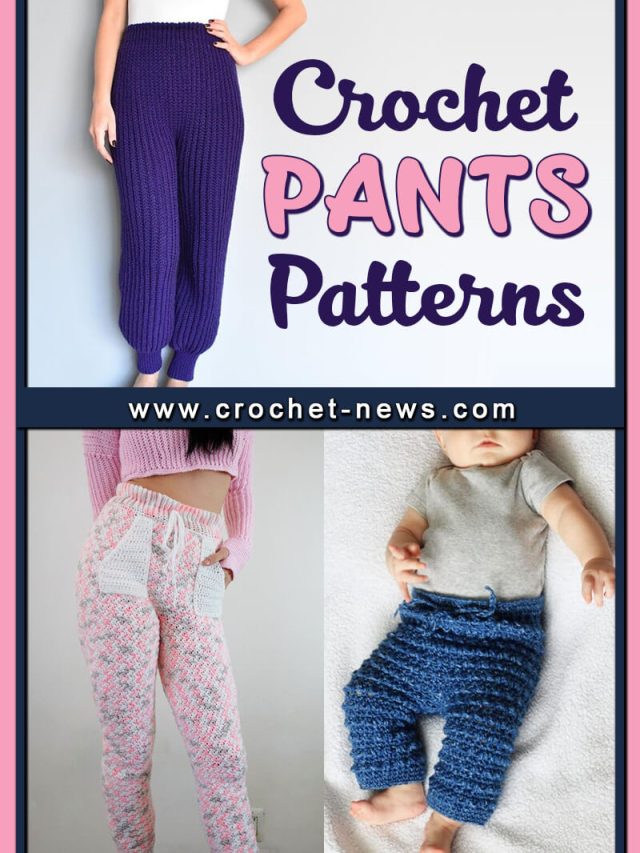 Crochet Pants Patterns