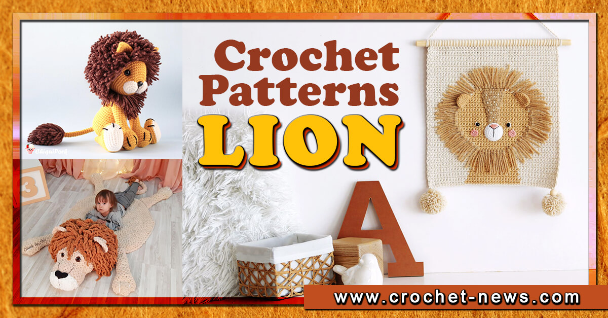 15 Crochet Lion Patterns