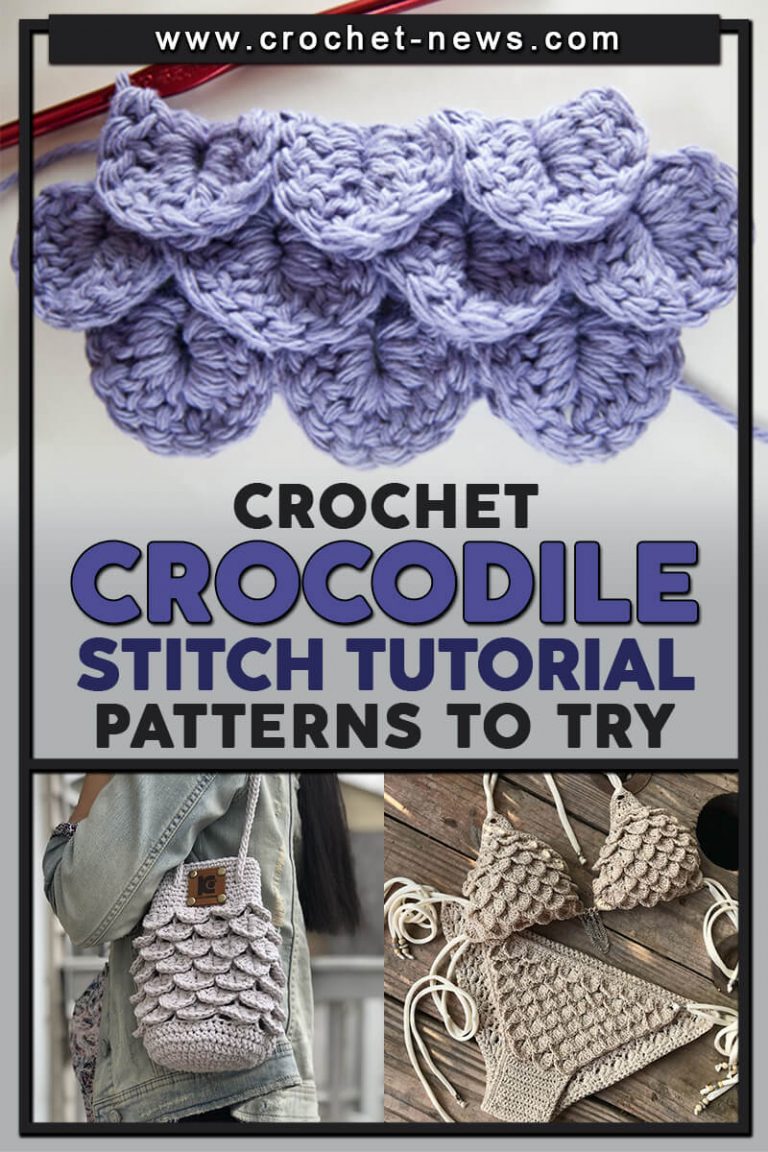 Crochet Crocodile Stitch Tutorial with 26 Patterns to Try Crochet News