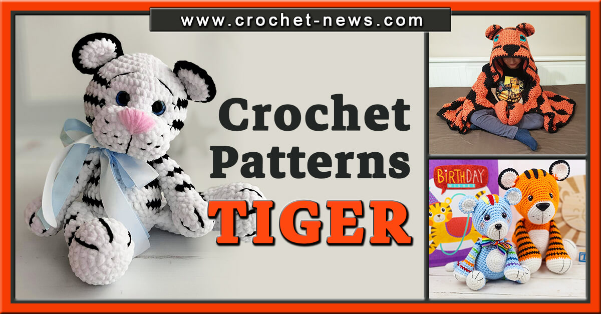 20 Crochet Tiger Patterns