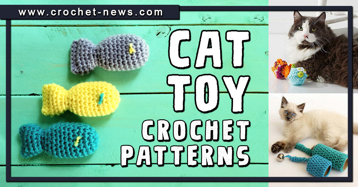 25 Crochet Cat Toy Patterns