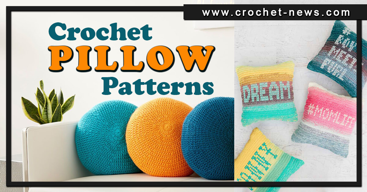 32 Crochet Pillow Patterns