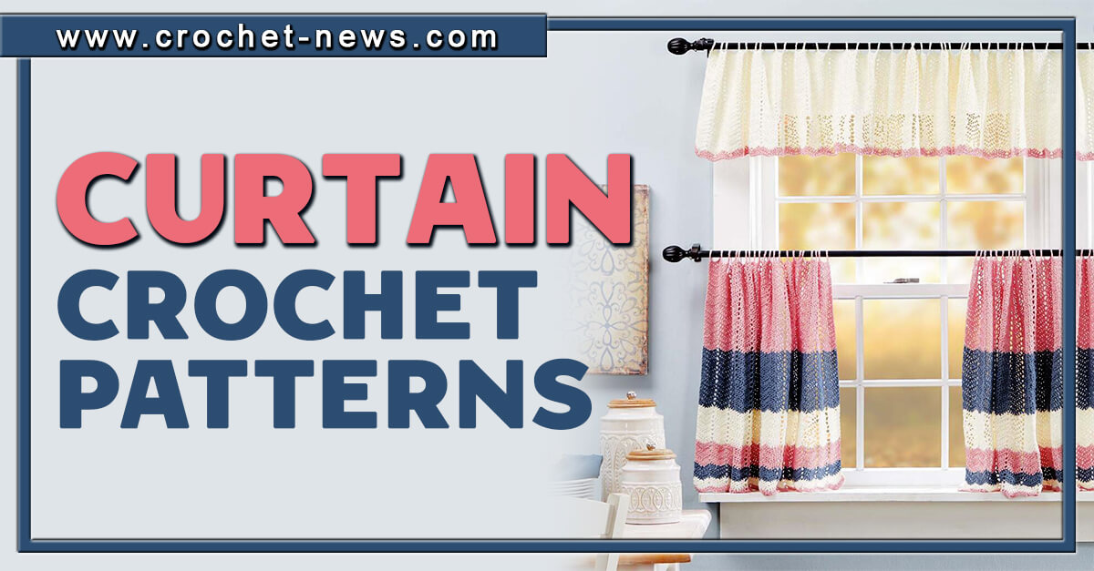 CROCHET CURTAIN PATTERNS