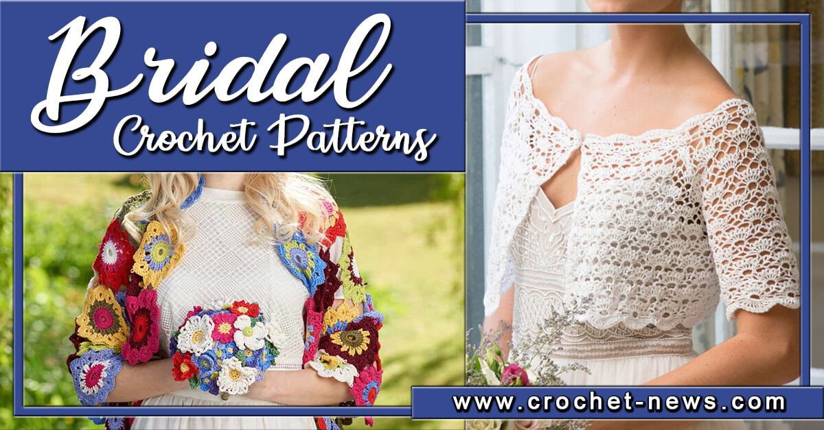 21 Bridal Crochet Patterns