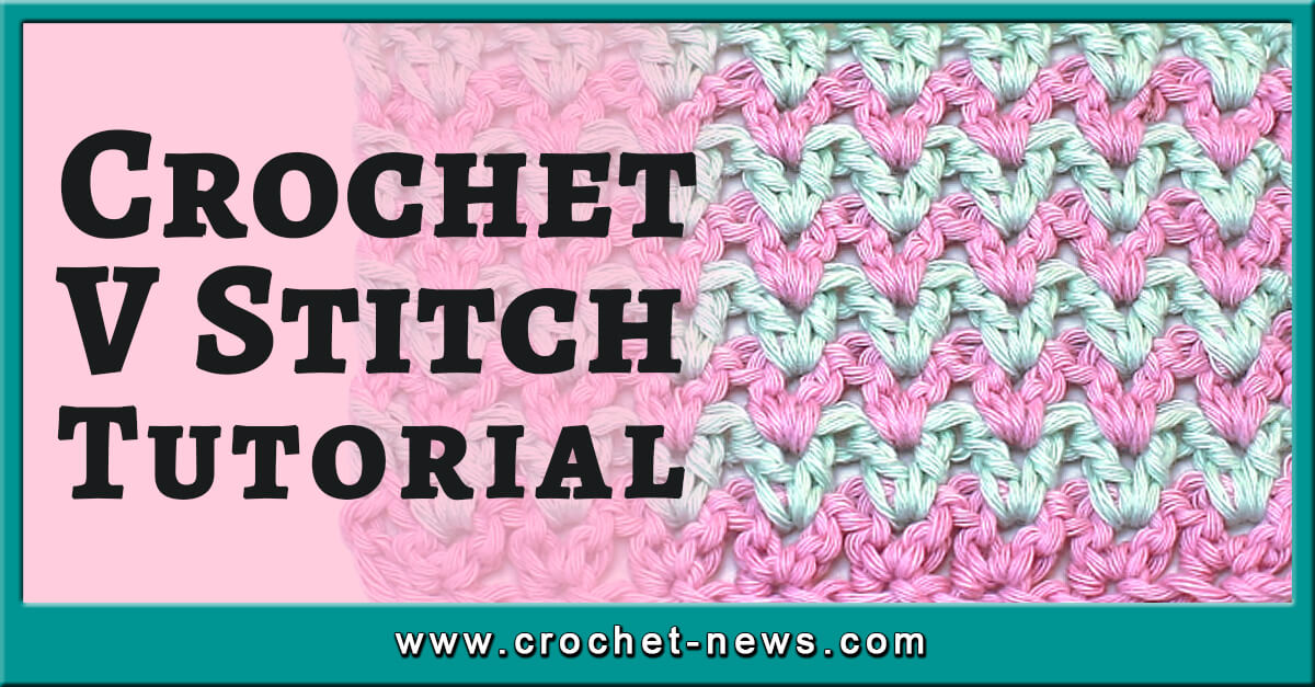 Crochet V Stitch Tutorial