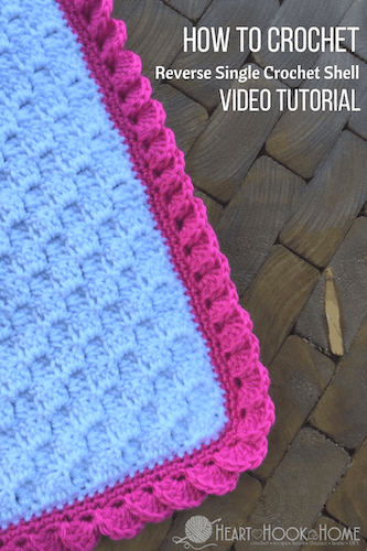 Reverse Shell Blanket Border Crochet by Heart Hook Home