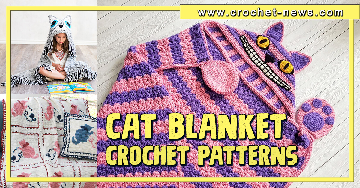 10 Crochet Cat Blanket Patterns